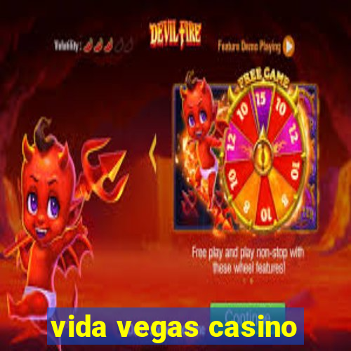 vida vegas casino