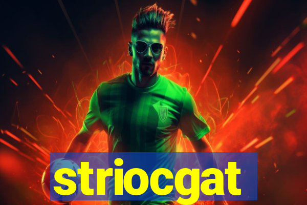 striocgat