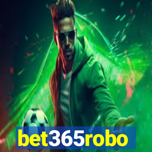 bet365robo