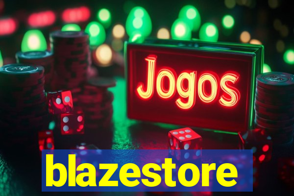 blazestore