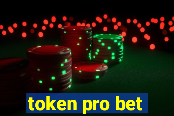 token pro bet