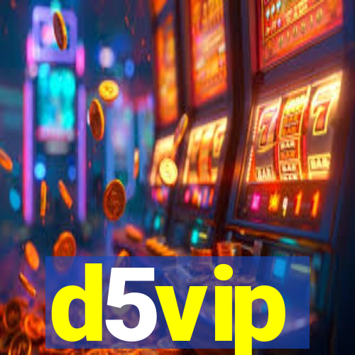 d5vip