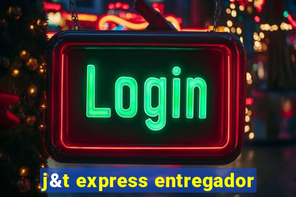 j&t express entregador