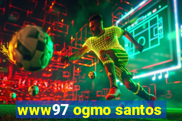 www97 ogmo santos