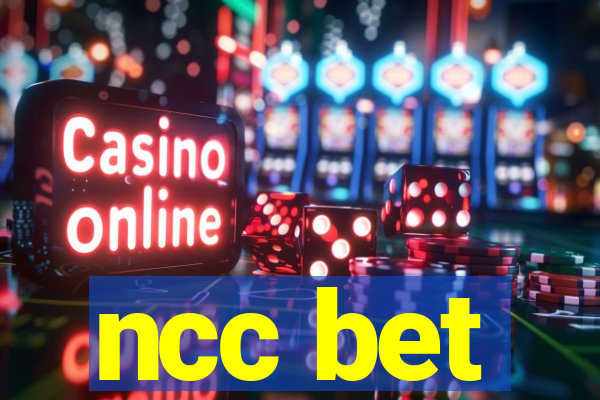 ncc bet