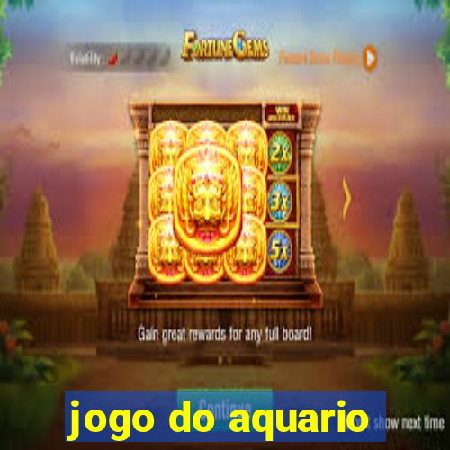 jogo do aquario