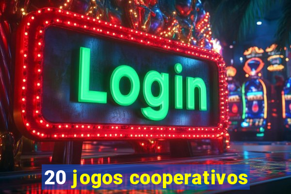 20 jogos cooperativos