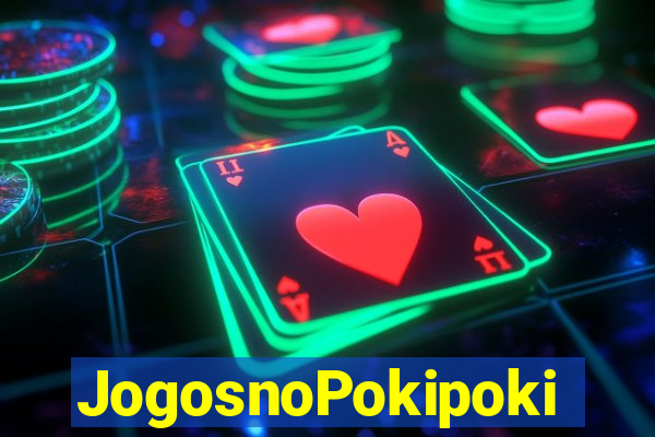 JogosnoPokipoki