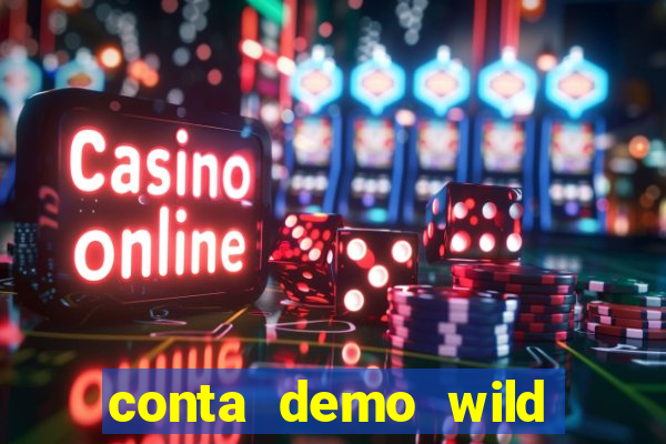 conta demo wild bounty showdown