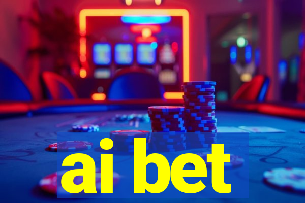 ai bet