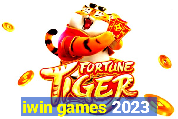 iwin games 2023