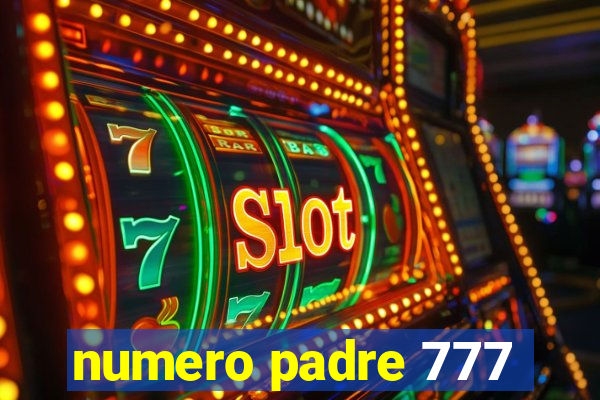 numero padre 777