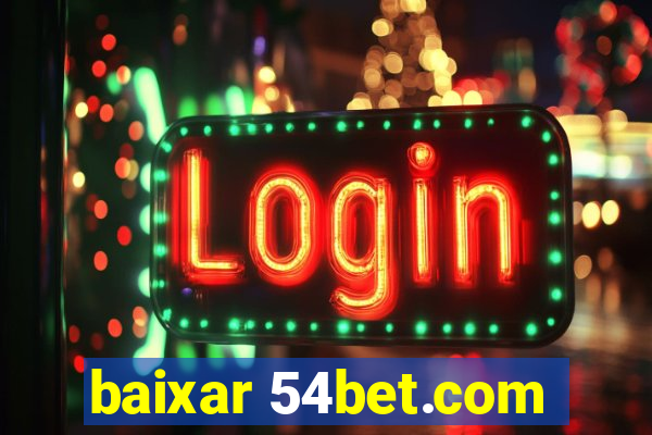 baixar 54bet.com