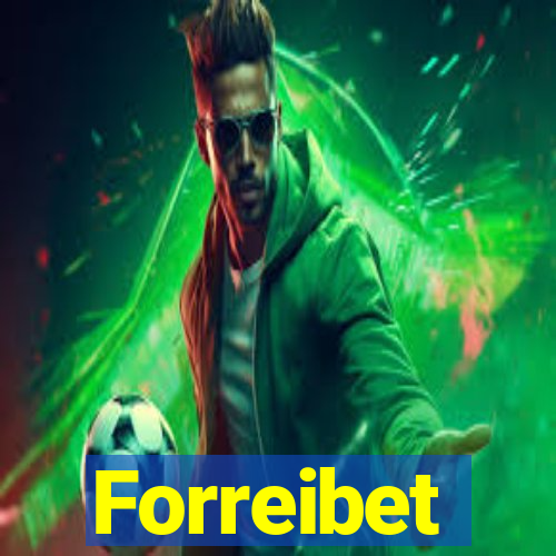 Forreibet