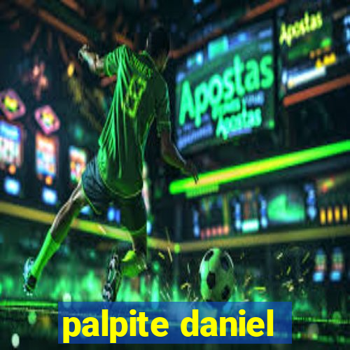 palpite daniel