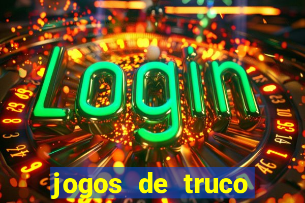 jogos de truco online valendo dinheiro