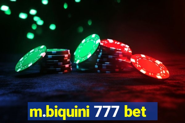 m.biquini 777 bet