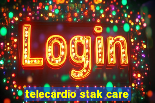 telecardio stak care