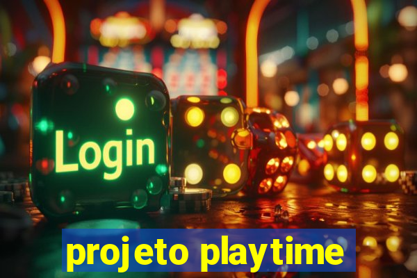 projeto playtime