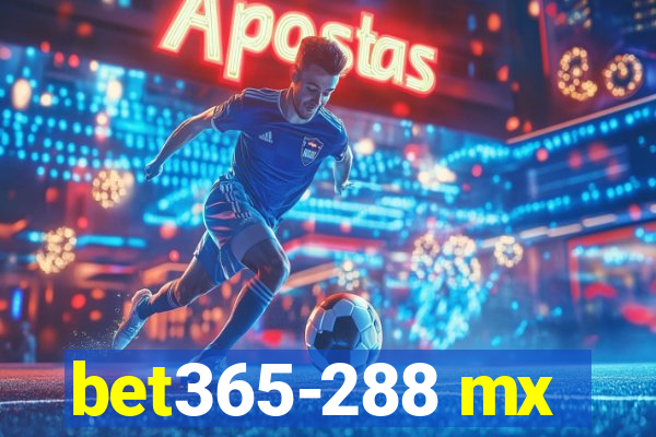 bet365-288 mx