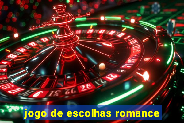 jogo de escolhas romance