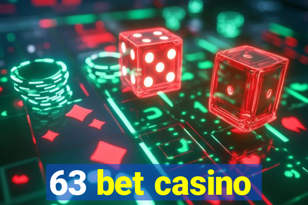 63 bet casino