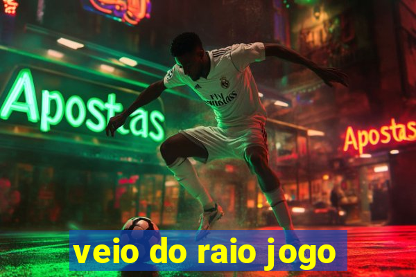 veio do raio jogo