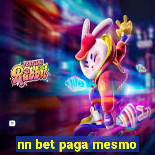 nn bet paga mesmo