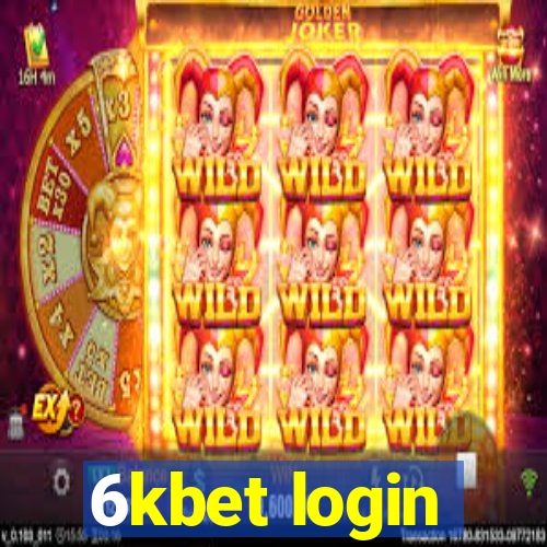 6kbet login