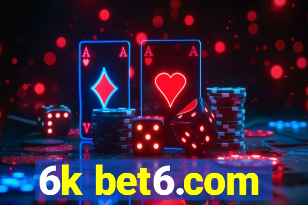 6k bet6.com