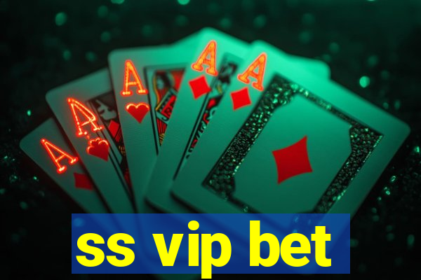 ss vip bet