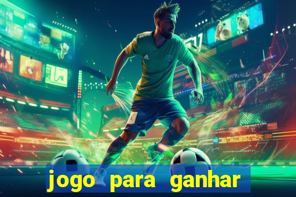 jogo para ganhar dinheiro no pix sem depositar nada