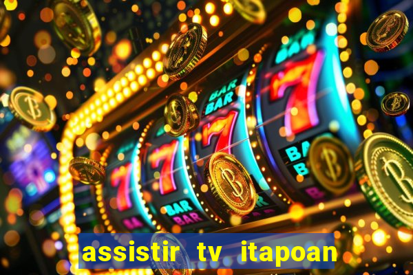 assistir tv itapoan record bahia ao vivo gratis