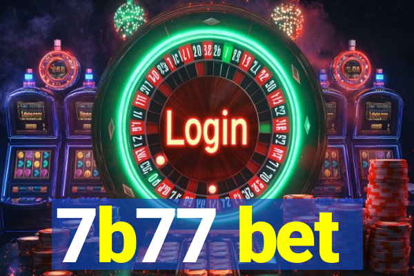 7b77 bet