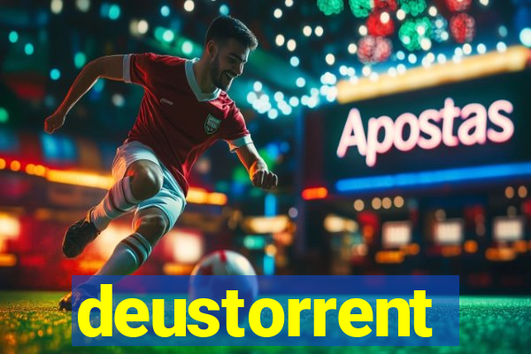 deustorrent