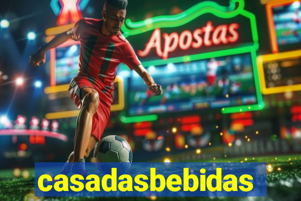 casadasbebidas