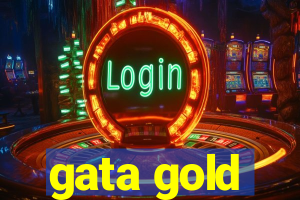 gata gold