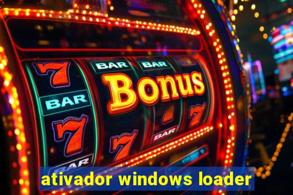 ativador windows loader