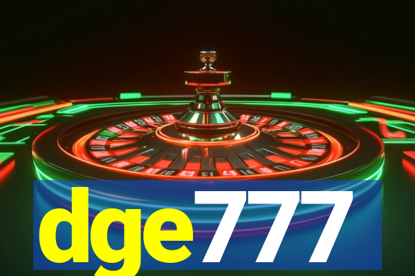 dge777