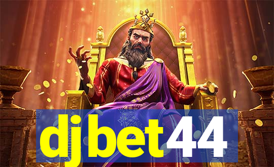 djbet44