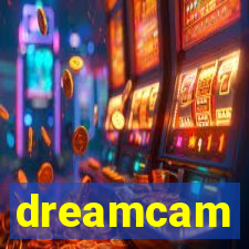 dreamcam