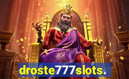 droste777slots.com