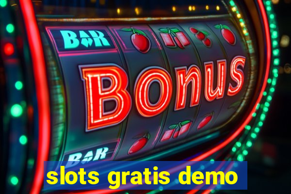 slots gratis demo