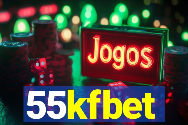 55kfbet