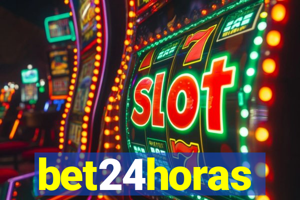 bet24horas