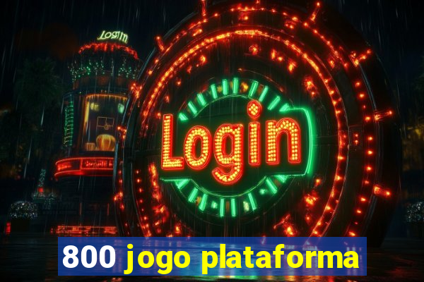 800 jogo plataforma