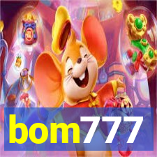 bom777