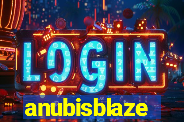 anubisblaze