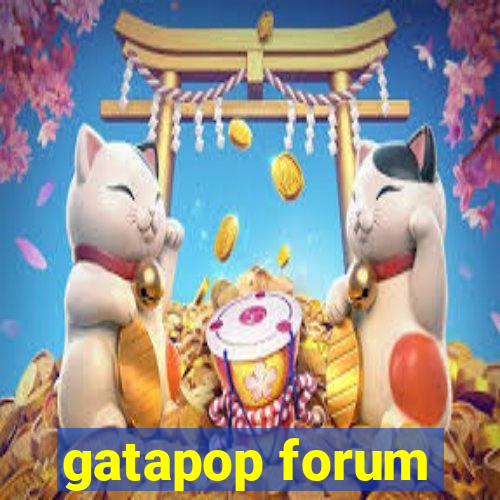 gatapop forum