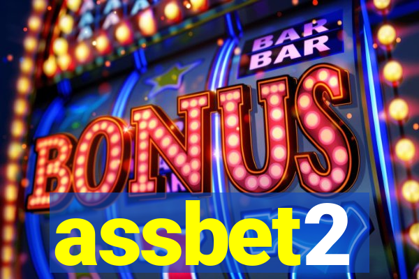 assbet2